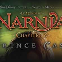 Bravo aux gagnants de notre concours Narnia 2 avec Disney