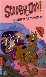 Livre : Scooby-Doo et le sinistre sorcier