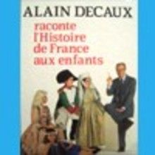 L'histoire de France (Pr�histoire aux Rois de France)