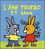 Livre : L'âne Trotro et Nana