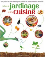 Livre : Le livre du jardinage et de la cuisine