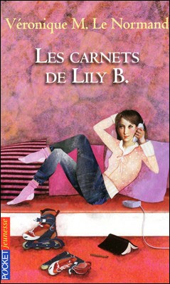 Livre : Les carnets de Lily B.
