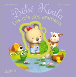 Livre : Bébé Koala - Les cris des animaux