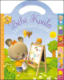 Livre : Bébé Koala - Mon livre pour écrire (pour les 3-5 ans)
