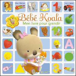 Livre : Bébé Koala - Mon livre pour grandir