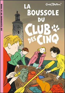 Livre : La boussole du Club des Cinq
