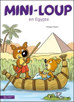 Livre : Mini-Loup en Egypte
