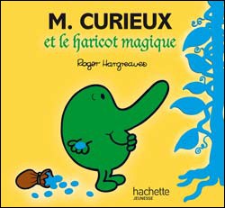 Livre : Monsieur Curieux et le Haricot Magique