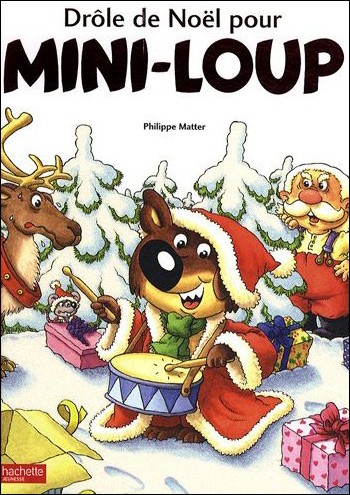 Livre : Drole de Noel pour Mini-Loup