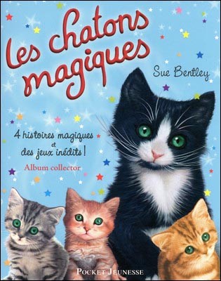 Livre : Album collector Chatons Magiques