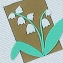 Carte Muguet relief - Activités - ATELIER BRICOLAGE EN VIDEO - VIDEO BRICOLAGE MUGUET 1er MAI