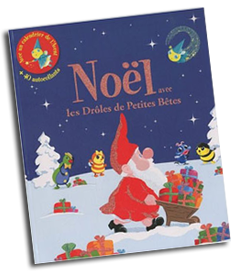 Le Noel des drôles de petites Bêtes
