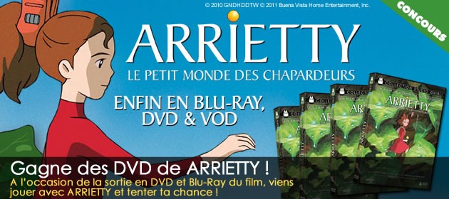 Joue avec ARRIETTY et gagne des DVD !