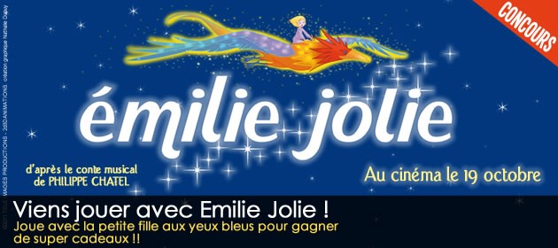 Joue avec Emilie Jolie et gagne plein de cadeaux !
