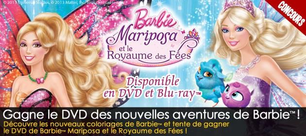 Joue avec Barbie et tente de gagner le DVD de Barbie Mariposa et le Royaume des fées
