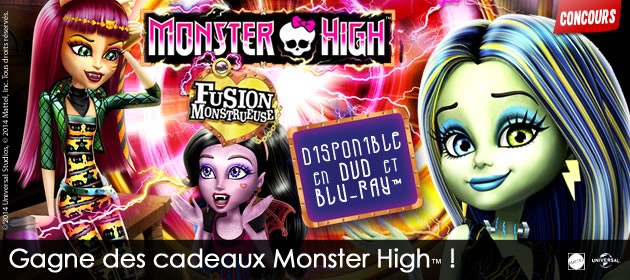 Gagne des DVD de Monster High Fusion Monstrueuse !