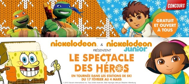 Des cadeaux à gagner avec Nickelodeon et le spectacle des héros !