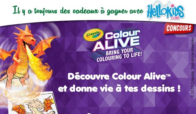 Gagne des kits CRAYOLA Colour Alive !