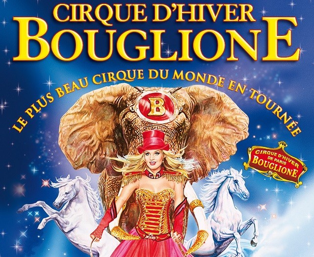 Le Cirque d'Hiver Bouglione en tournée dans toute la France !
