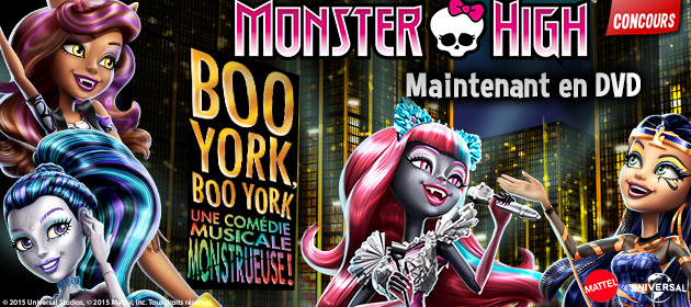 Gagne des DVD de Monster High Boo York, Boo York !