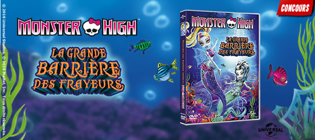 Gagne des DVD de Monster High : La grande barrière des frayeurs !