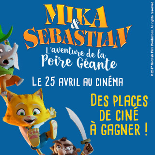Des places de cinéma à gagner pour Mika & Sebastian : l'aventure de la Poire Géante !
