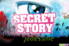 je cr�e un secret story