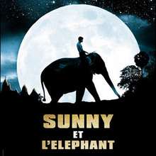 Film : SUNNY ET L'ELEPHANT