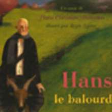 Hans le balourd - Lecture - CONTES CLASSIQUES - Les contes d'Andersen