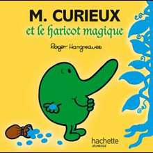 Livre : Monsieur Curieux et le Haricot Magique