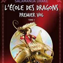 Livre : L'ECOLE DES DRAGONS Tome 1 : Premier vol
