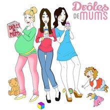 Drôles de Mums, un site par et pour les futurs et jeunes parents d'aujourd'hui !