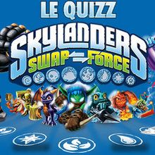 Quizz : Les personnages de Skylanders