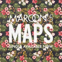 Chanson : Maroon 5 - Maps