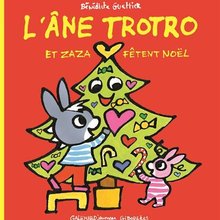 Livre : L'âne Trotro et Zaza fêtent Noël