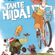 Bande-annonce : Tante Hilda !