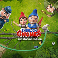 Sherlock Gnomes: Transfor-nain-tion