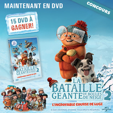 Gagne des DVD de La Bataille Géante de boules de neige 2 !